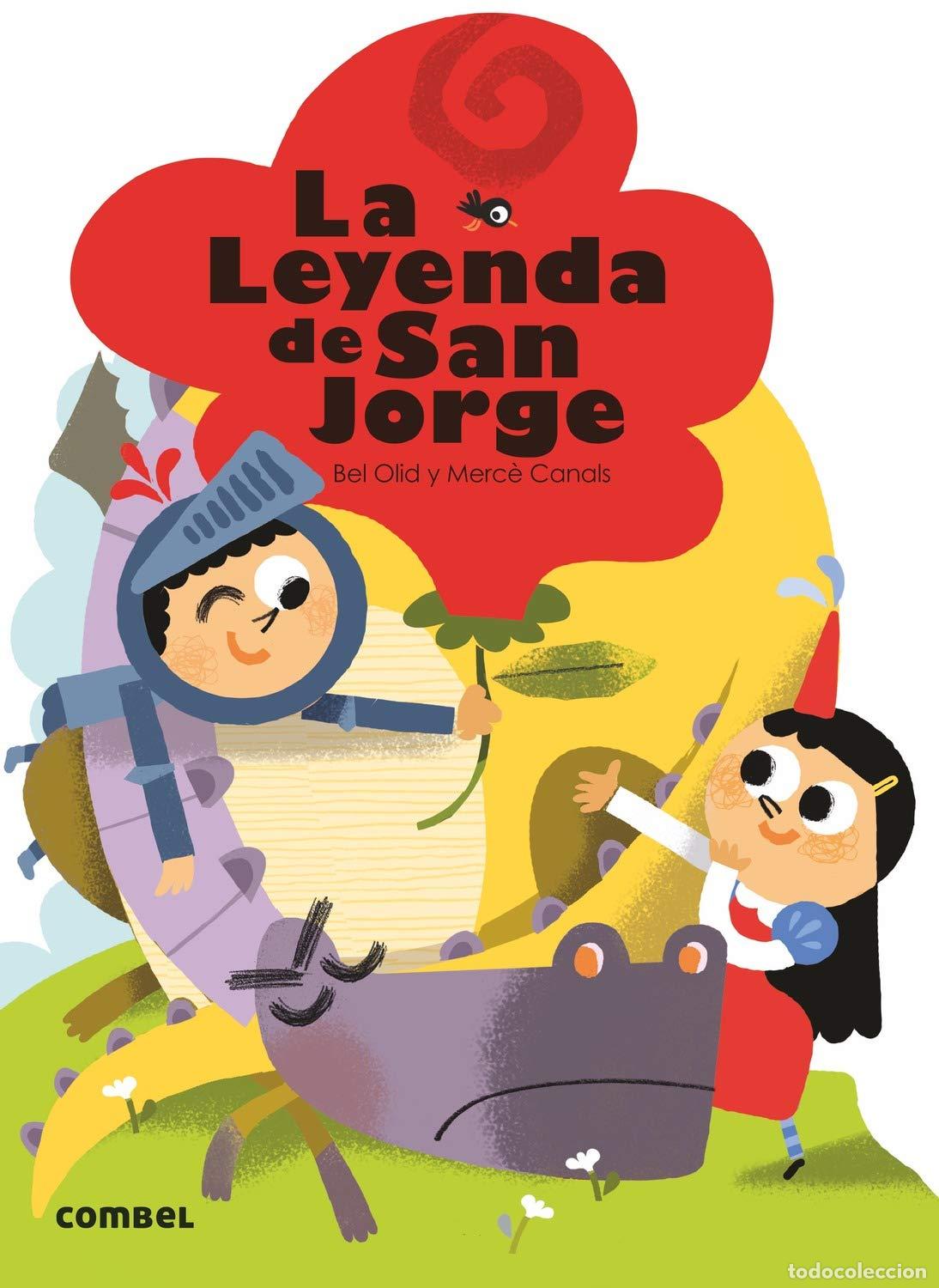 Second hand books: La leyenda de San Jorge: 1 (&iexcl;Qu&eacute; te cuento!)