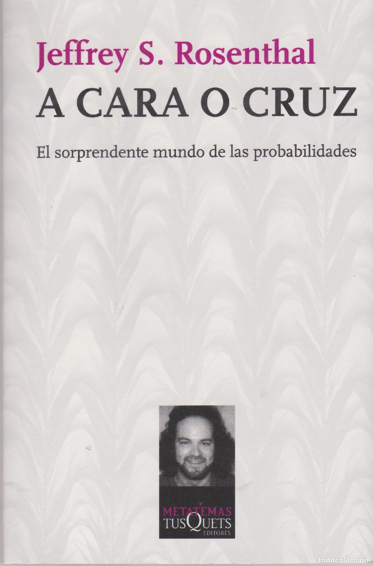 Libros de segunda mano: a cara o cruz: el sorprendente mundo de las probabilidade