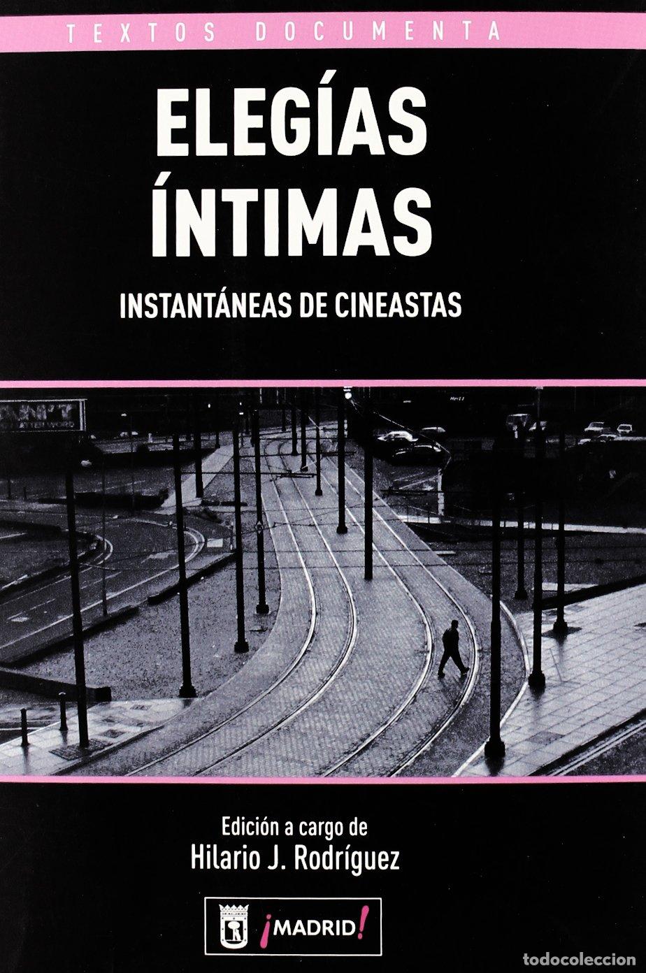 Libros de segunda mano: Elegias Intimas - Rodr&iacute;guez, Hilario J.