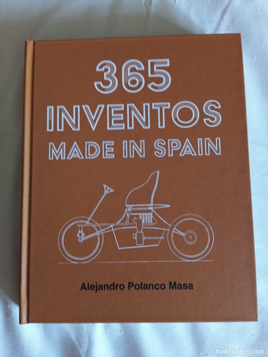 Libros de segunda mano: 365 Inventos Made in Spain.-ALEJANDRO POLANCO MASA.