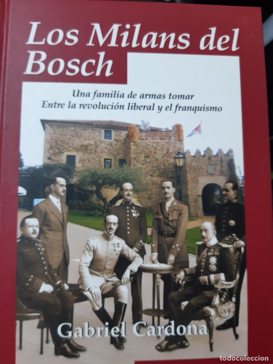 Libros de segunda mano: Los Milans del Bosch. Gabriel Cardona - Foto 8