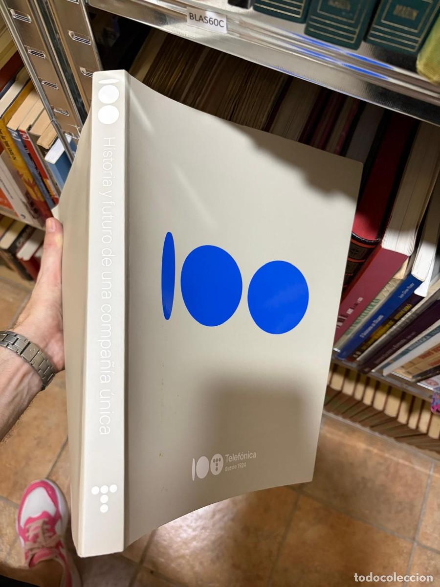 Libros de segunda mano: BLAS60C Historia y futuro de una compa&ntilde;&iacute;a &uacute;nica. Editorial: Telef&oacute;nica.