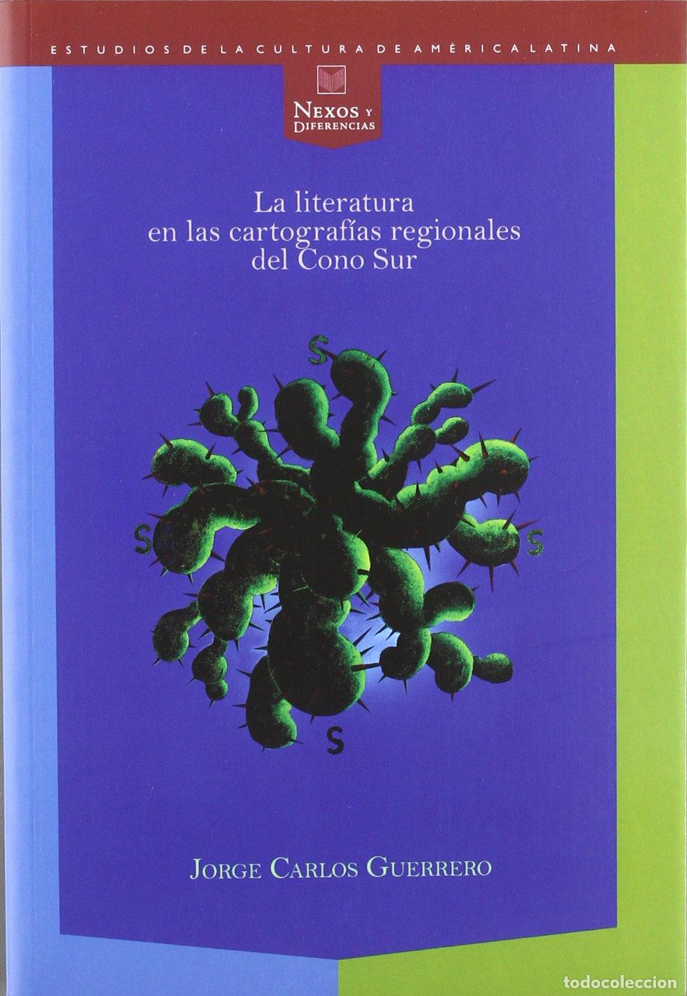 Libros de segunda mano: La literatura en las cartograf&iacute;as regionales del Cono Sur.