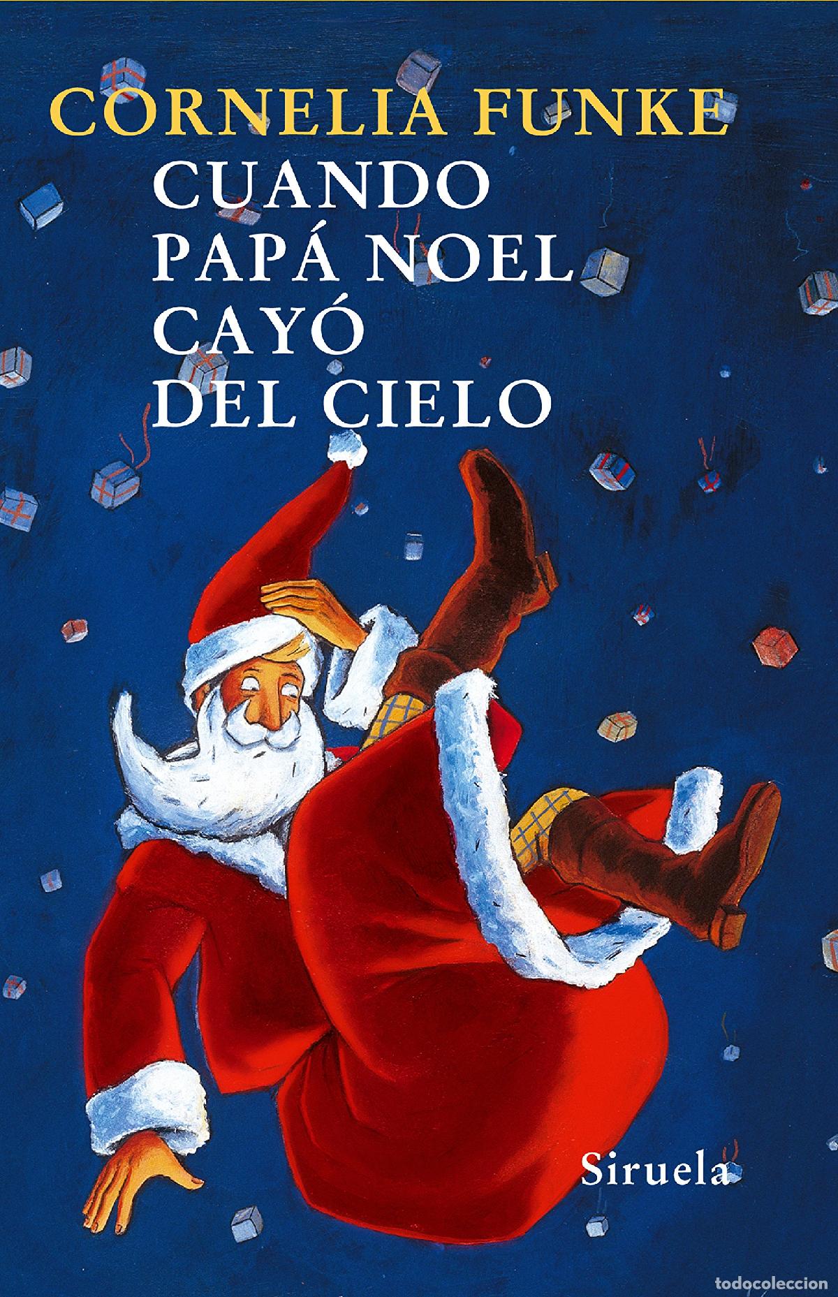 Libros de segunda mano: Cuando Pap&aacute; Noel cay&oacute; del cielo: 141 (Las Tres Edades)