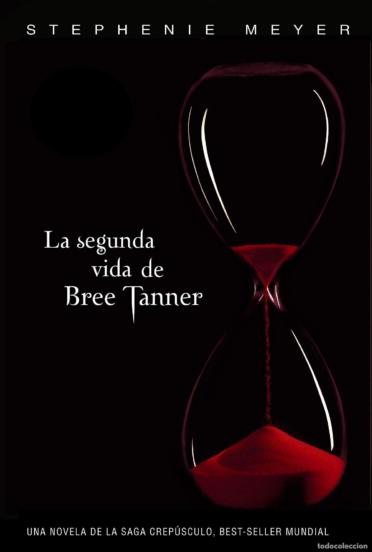 Libros de segunda mano: La segunda vida de Bree Tanner (Saga Crep&uacute;sculo) (Sin l&iacute;mites)