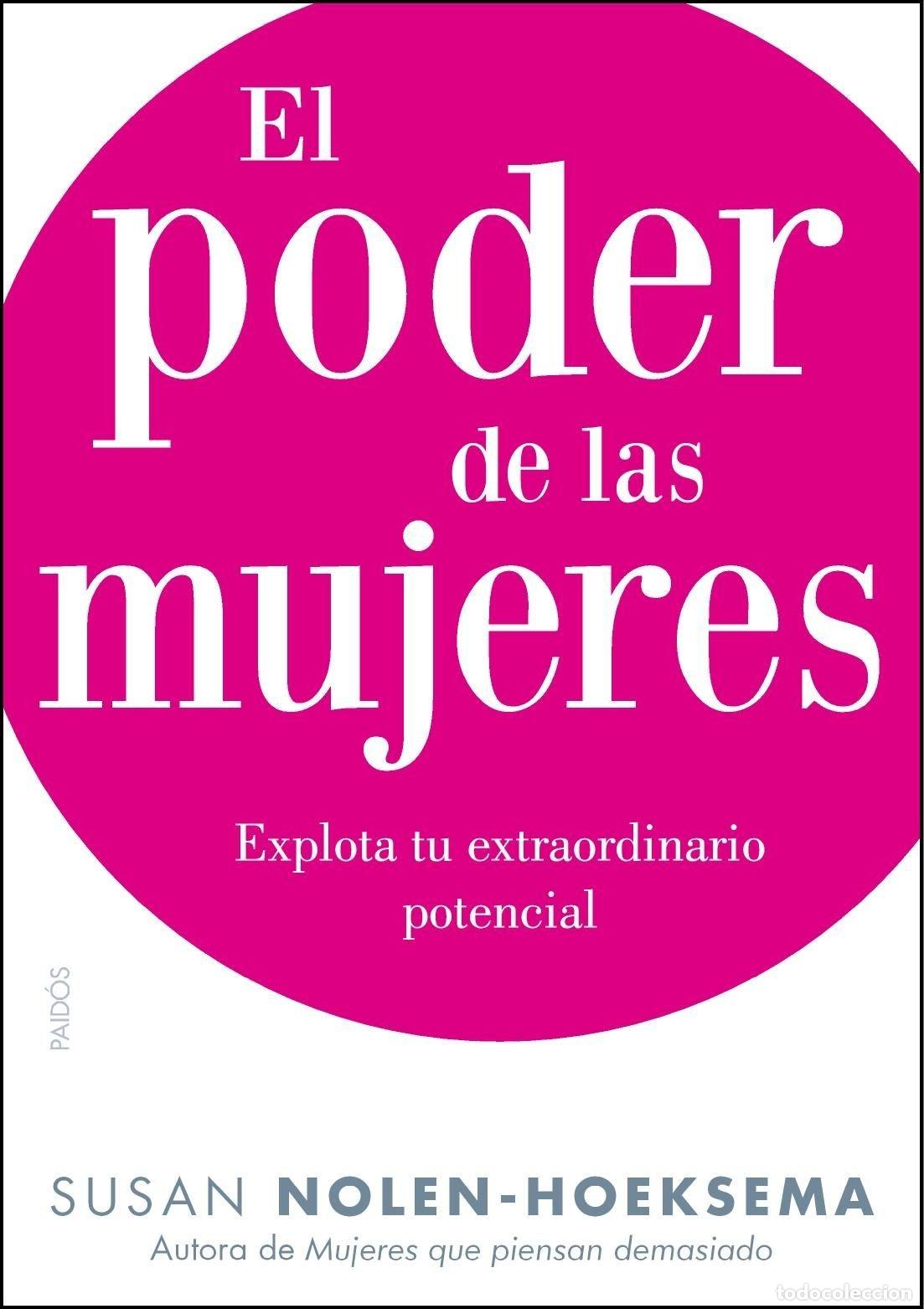Libros de segunda mano: El poder de las mujeres: Explota tu extraordinario potencial (Divulgaci&oacute;n)