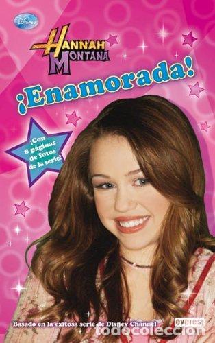 Libros de segunda mano: Hannah Montana. Enamorada. Novelizaci&oacute;n