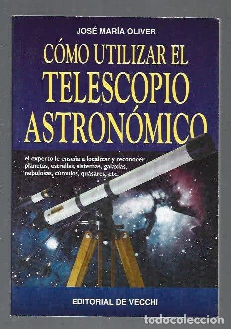 Libros de segunda mano: Como utilizar el telescopio astronomico