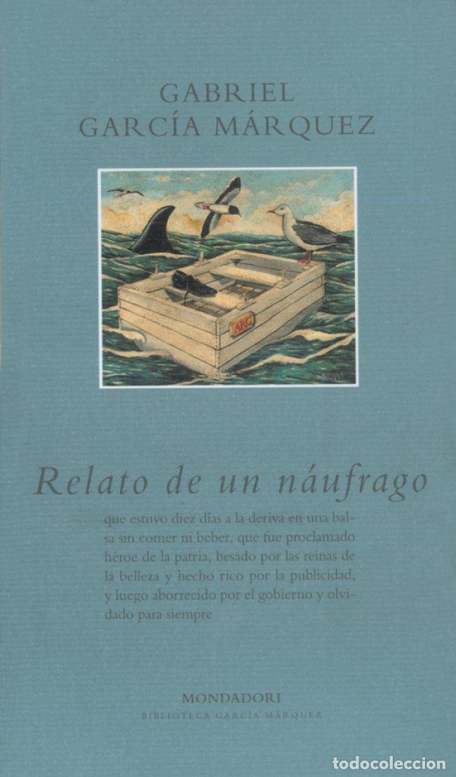 Libros de segunda mano: Relato de un n&aacute;ufrago (BIBLIOTECA GARCIA MARQUEZ)