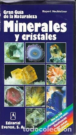 Libros de segunda mano: Minerales y cristales: Una gu&iacute;a ideal para el aficionado a los minerales y las piedras preciosas.