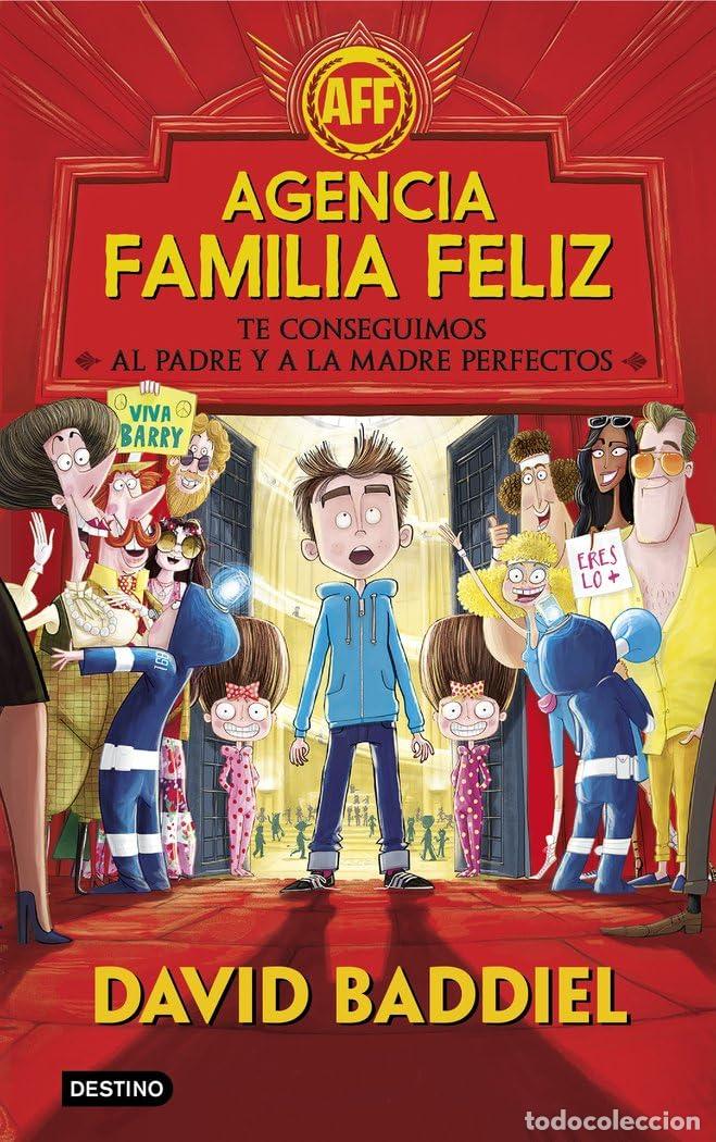 Libros de segunda mano: Agencia Familia Feliz: Te conseguimos al padre y a la madre perfectos (La isla del tiempo)