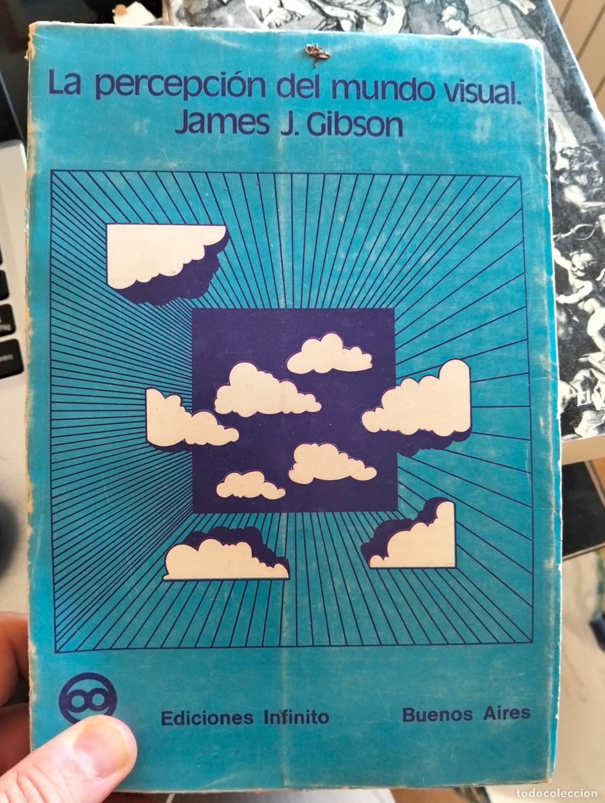 Libros de segunda mano: Raro. Ensayo. La Percepcion del Mundo Visual, James Gibson, ed. Infinito. B. Aires, 1974