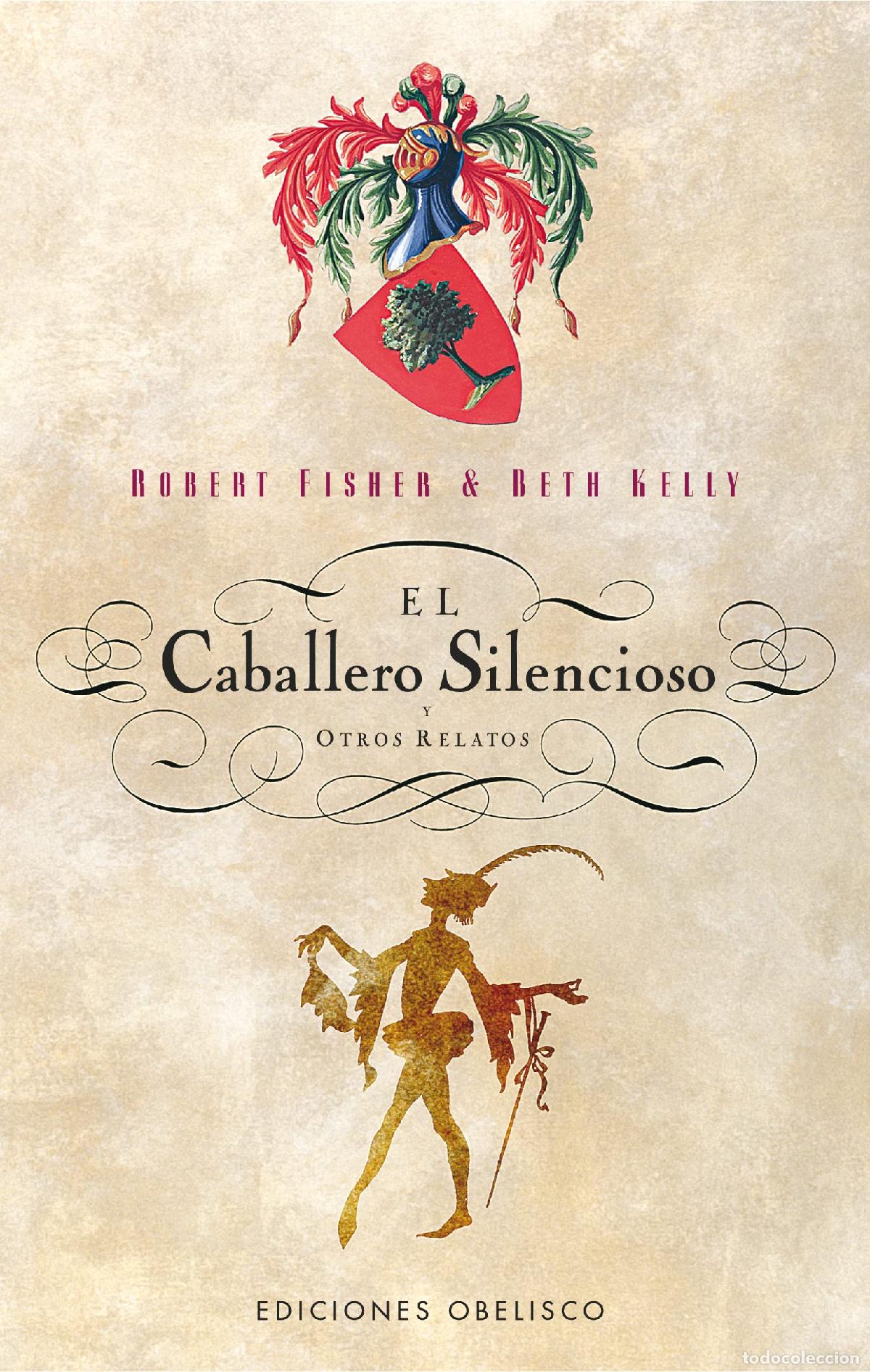 Libros de segunda mano: El caballero silencioso y otros relatos (NARRATIVA)