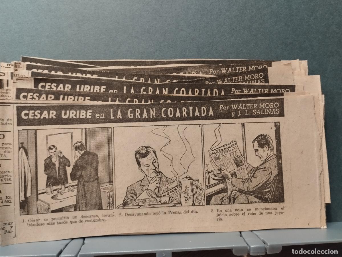 Second hand books: TIRAS DE PRENSA CESAR URIBE EN LA GRAN COARTADA. COLECCION COMPLETA 63 TIRAS.