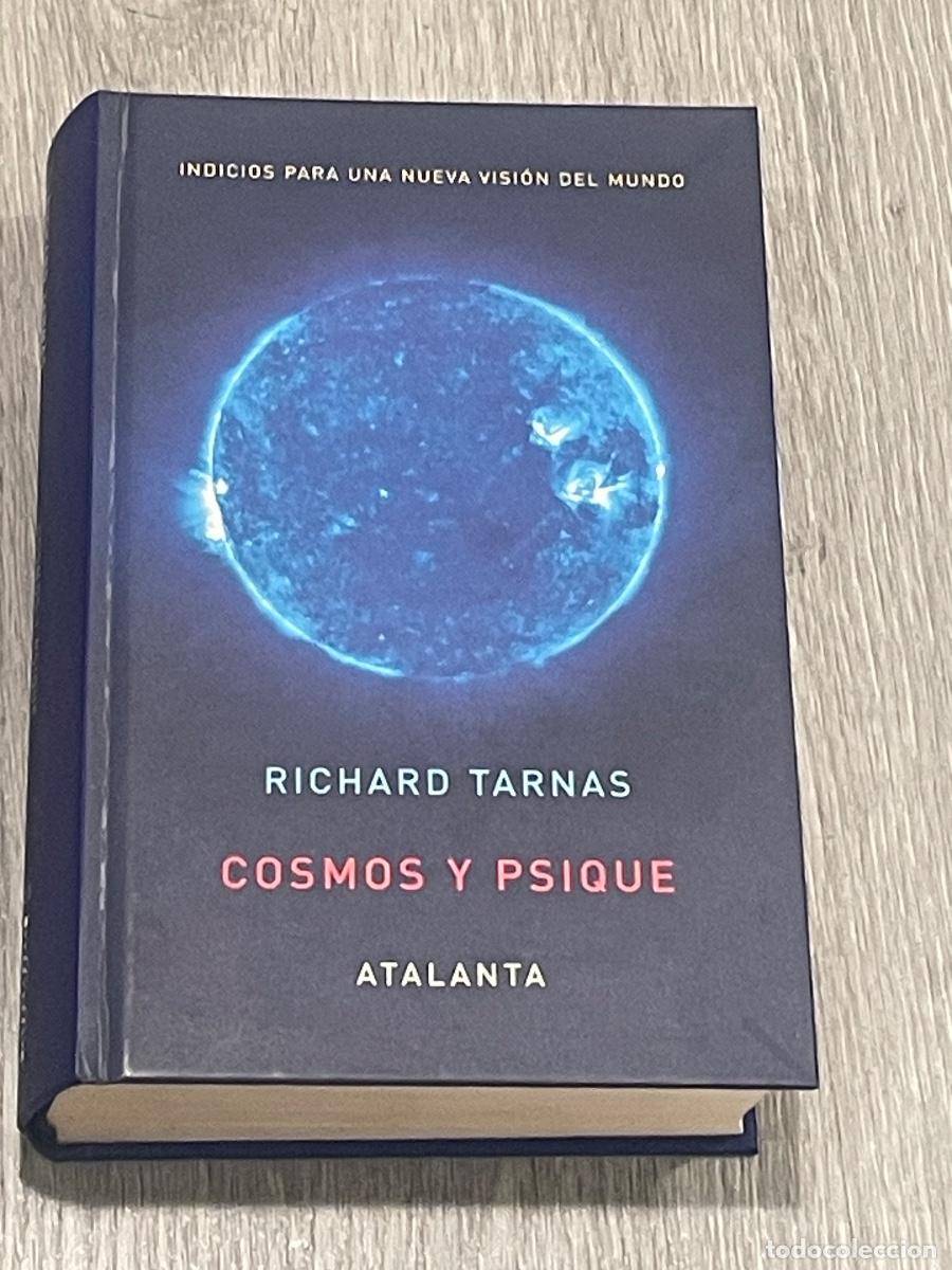 Second hand books: COSMOS Y PSIQUE. INDICIOS PARA UNA NUEVA VISI&Oacute;N DEL MUNDO - RICHARD TARNAS - ATLANTA - 2008