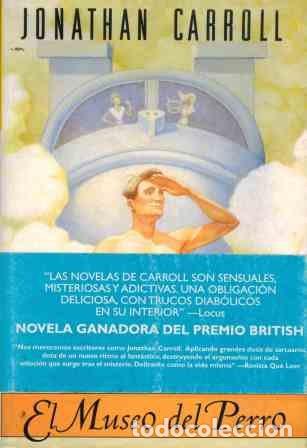 Libros de segunda mano: EL MUSEO DEL PERRO - Carroll,Jonathan - Foto 1