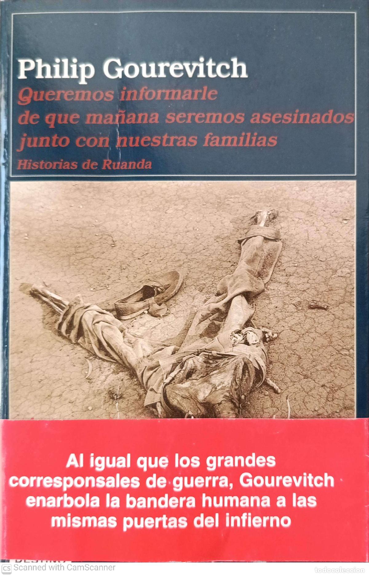 Libros de segunda mano: Queremos informarle de que ma&ntilde;ana seremos asesinados junto con nuestras familias - Philip Gourevitch