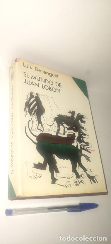 Libros de segunda mano: El mundo de Juan Lobon - Luis Berenguer - Alfaguara 3&ordf; edici&oacute;n 1970