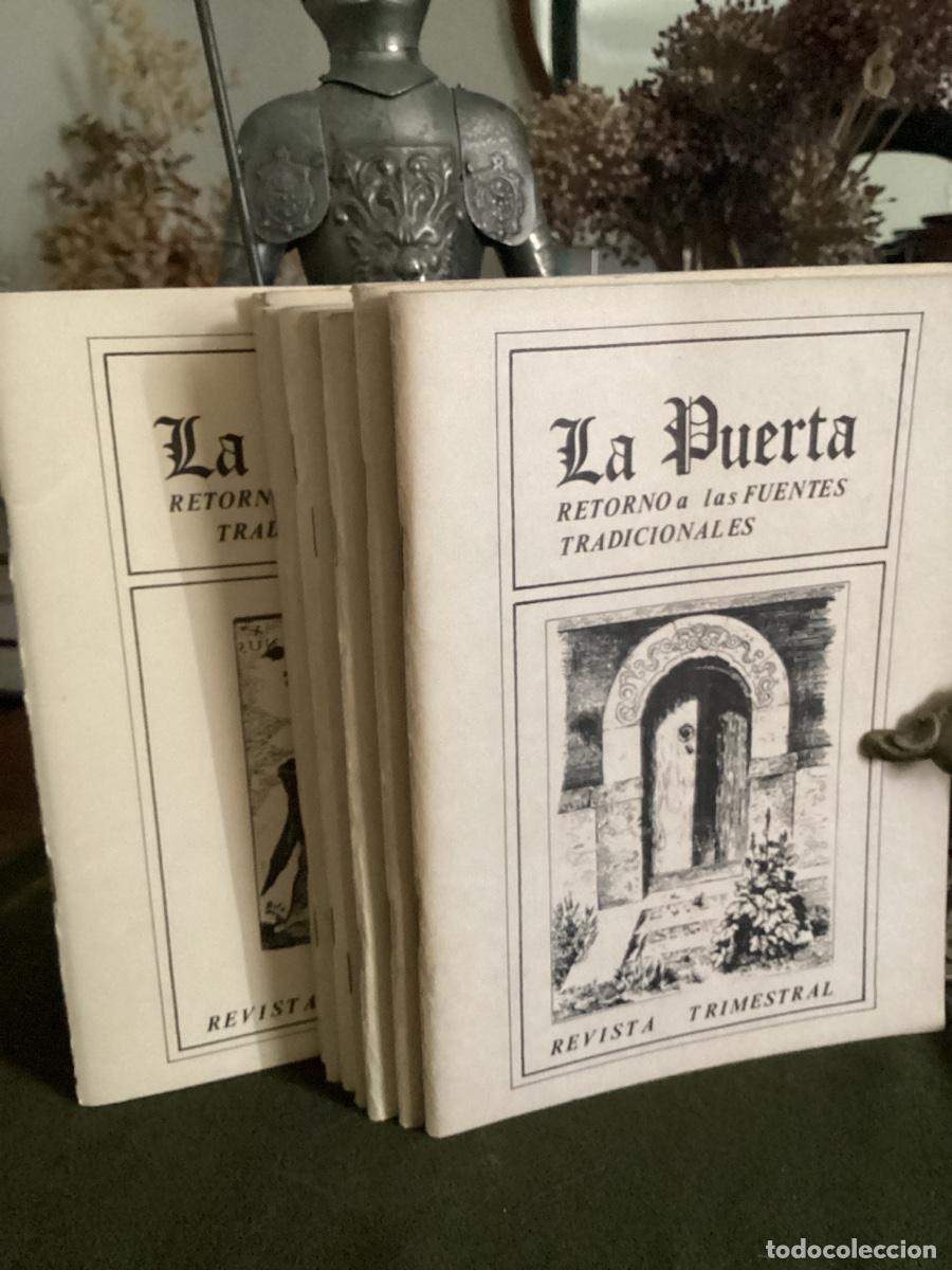 Libros de segunda mano: LOTE LA PUERTA. RETORNO A LAS FUENTES TRADICIONALES. N&Uacute;MEROS 1 al 8.