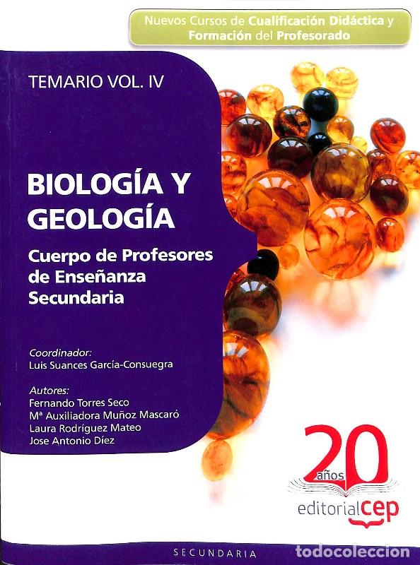 Libros de segunda mano: Biolog&iacute;a y Geolog&iacute;a: Temario Vol. IV - Garcia-consuegra, Luis Suances - Editorial Cep - Secundaria