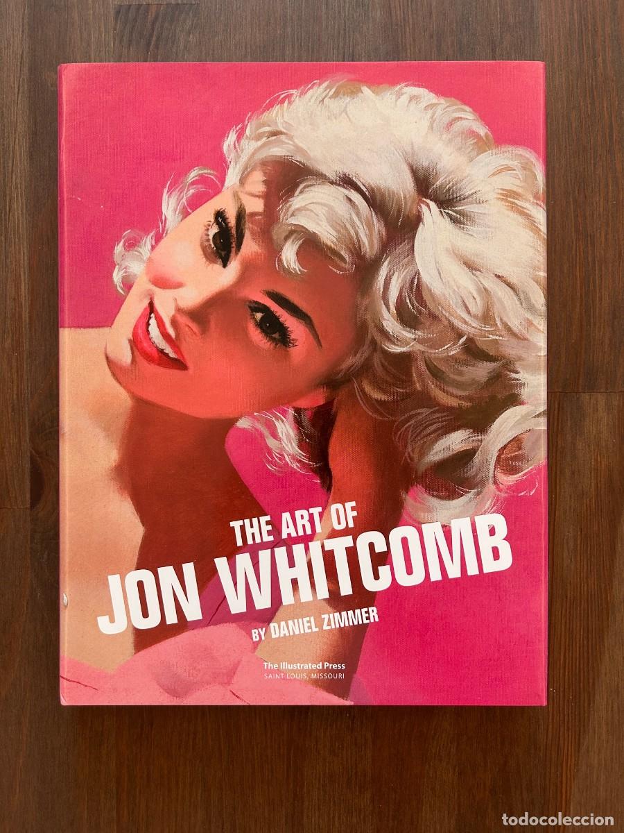 Libros de segunda mano: Libro de Arte &rdquo;The Art of Jon Whitcomb&rdquo; - Edici&oacute;n Limitada Descatalogada (The Illustrated Press)