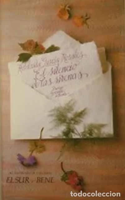 Second hand books: El silencio de las sirenas. El sur. Bene - Adelaida Garc&iacute;a Morales
