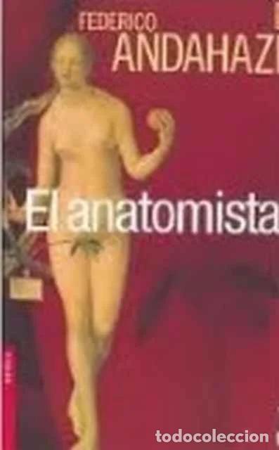 Second hand books: El anatomista - Federico Andahazi