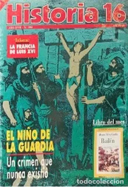 Libros de segunda mano: Historia 16. A&ntilde;o XVIII. N&uacute;mero 202. La Francia de Luis XVI. El ni&ntilde;o de La Guardia - AA.VV.