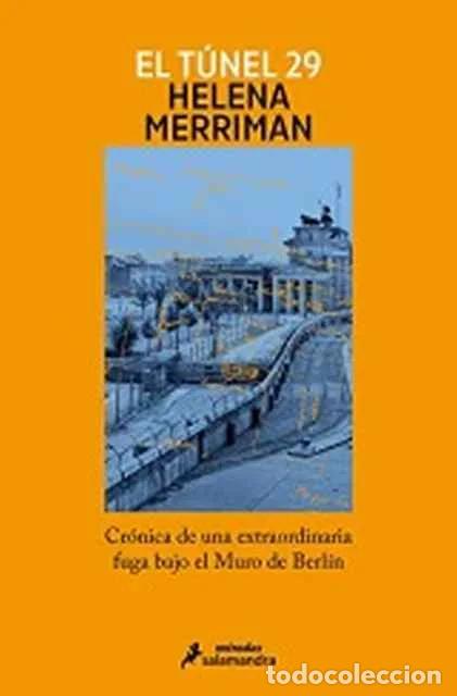 Second hand books: El t&uacute;nel 29 - Helena Merriman