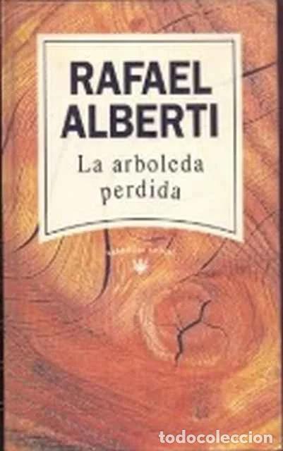 Libros de segunda mano: La arboleda perdida - Alberti, Rafael - Foto 1