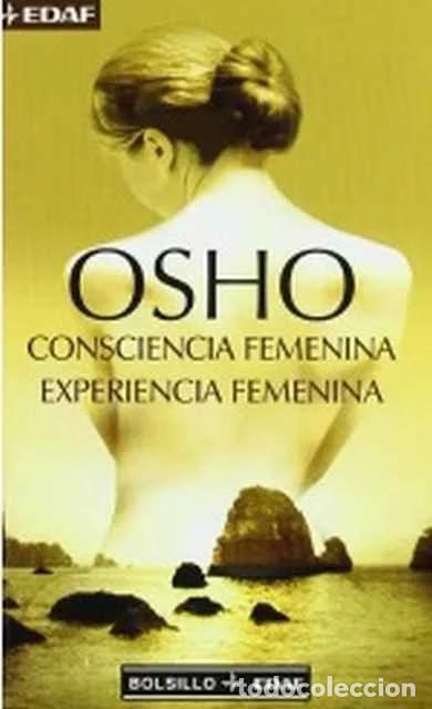 Libros de segunda mano: Consciencia femenina. Experiencia femenina - Osho