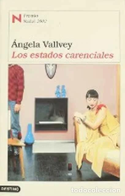 Libros de segunda mano: Los estados carenciales - &Aacute;ngela Vallvey