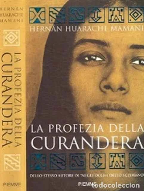 Libros de segunda mano: La profezia della curandera - Hernan Huarachi Mamani - Foto 1