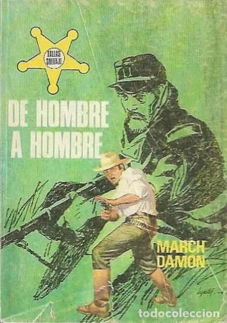 Libros de segunda mano: De hombre a hombre - March Damon - Foto 1