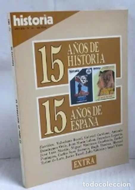 Libros de segunda mano: Historia 16. A&ntilde;o XVI. N&uacute;mero 181. 15 a&ntilde;os de historia. 15 a&ntilde;os de Espa&ntilde;a. Extra - AA.VV.