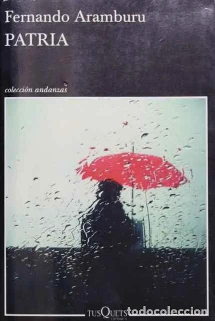 Libros de segunda mano: Patria - Aramburu, Fernando - Foto 1