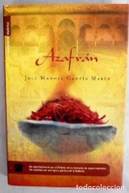 Libros de segunda mano: Azafr&aacute;n - Jos&eacute; Manuel Garc&iacute;a Mar&iacute;n - Foto 1