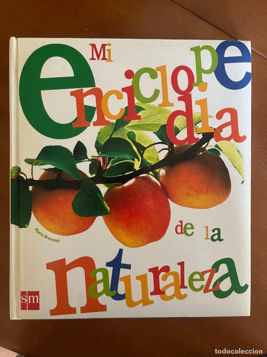 Libri di seconda mano: MI Enciclopedia de la naturaleza
