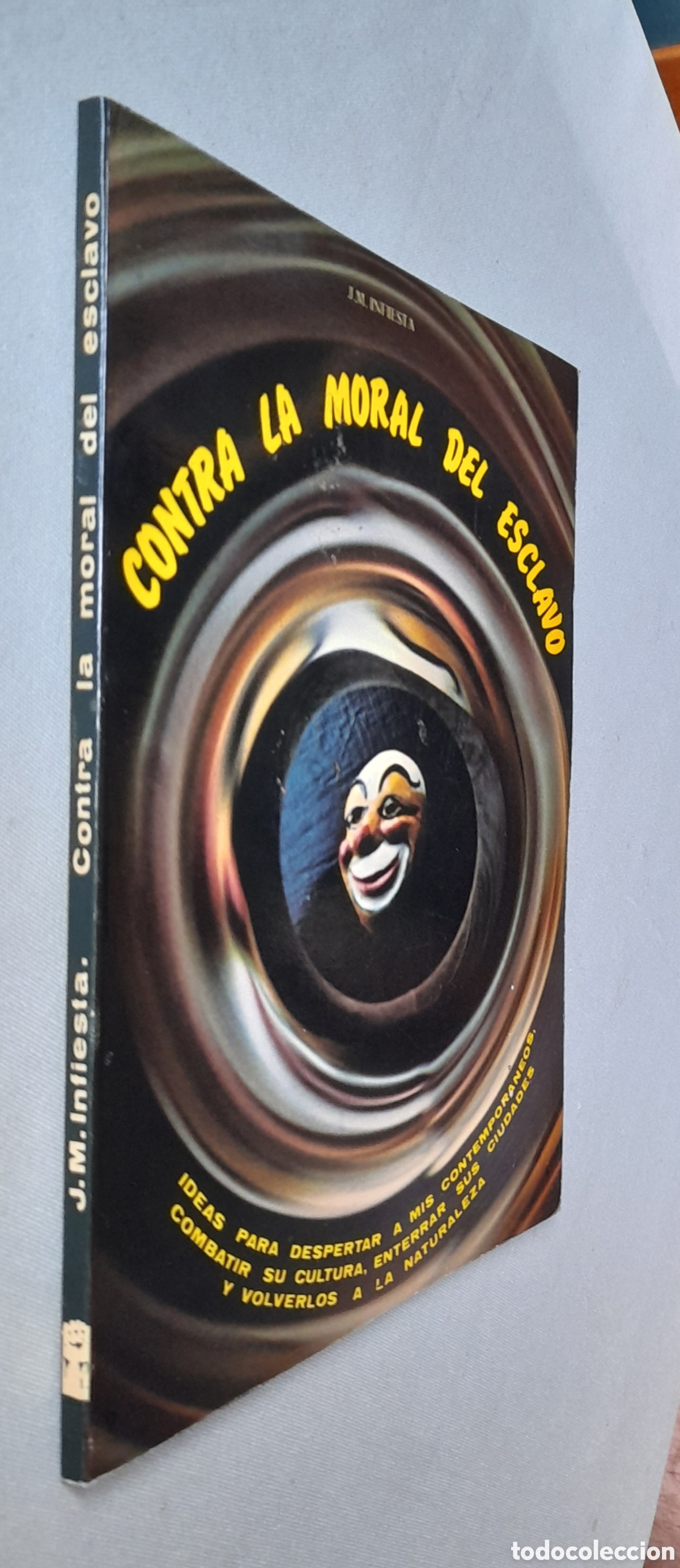 Libros de segunda mano: Contra la moral del esclavo. J. M. Infiesta - Foto 3