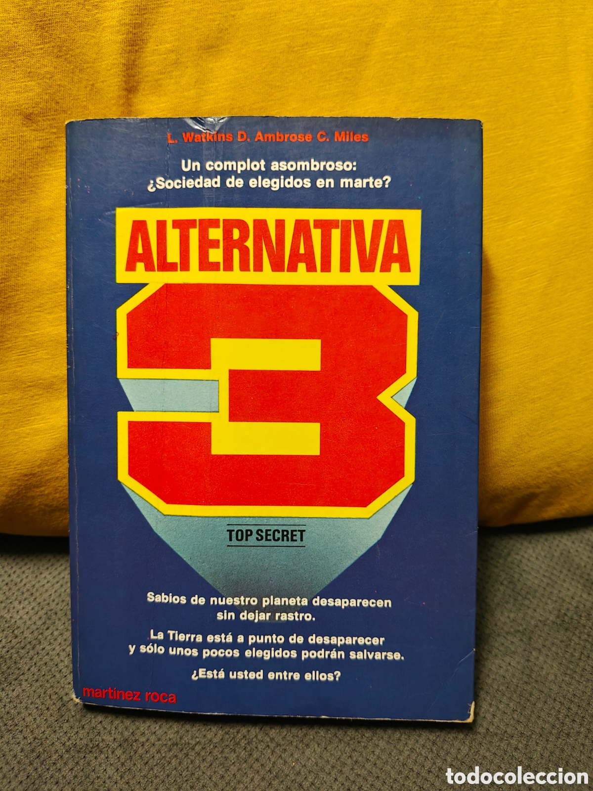 Libros de segunda mano: Alternativa 3 top secret.