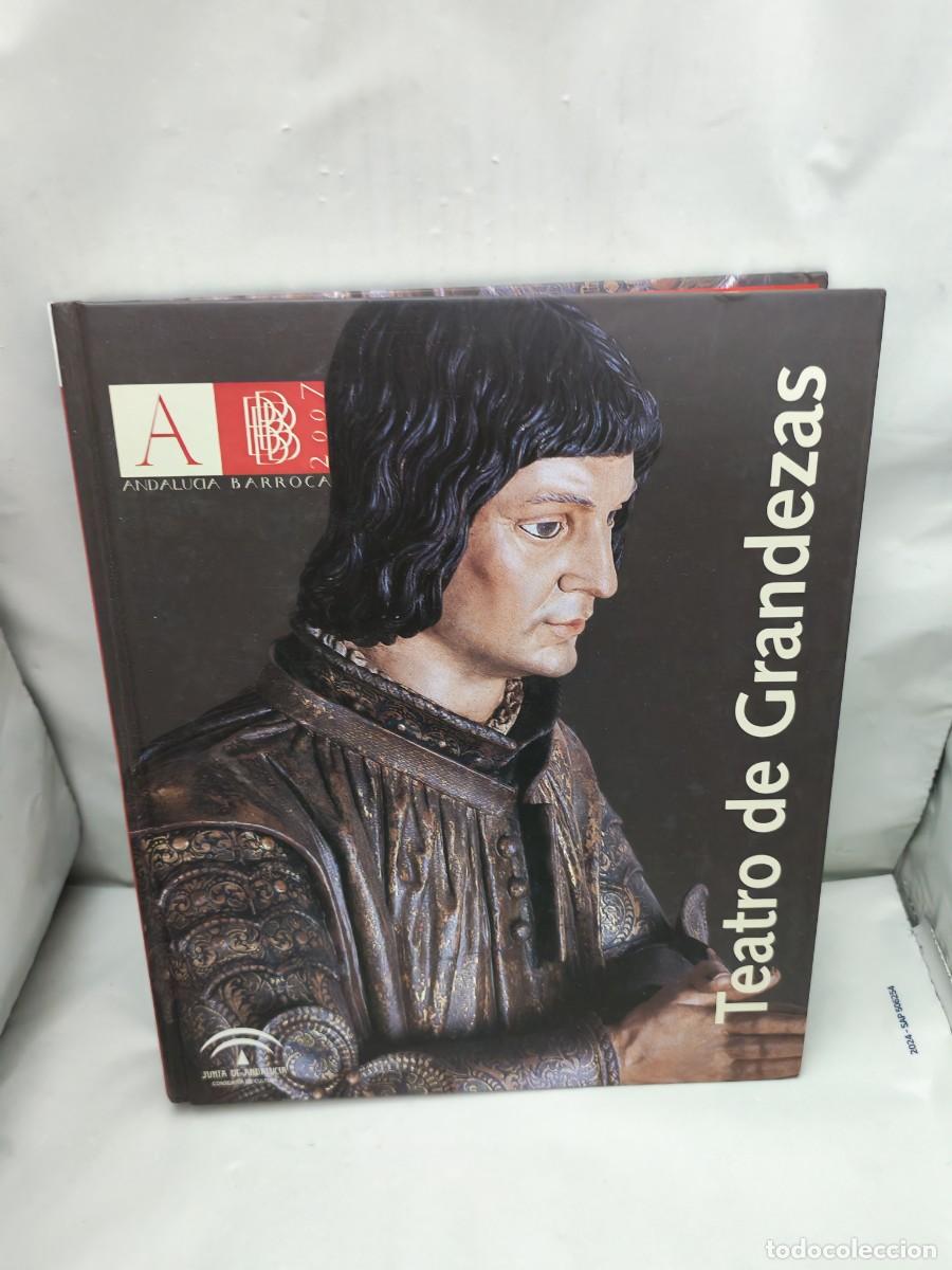Livres d'occasion: TEATRO DE GRANDEZAS (Colecci&oacute;n: Andaluc&iacute;a Barroca, Cat&aacute;logo exposici&oacute;n, Granada 2008, tapa dura)