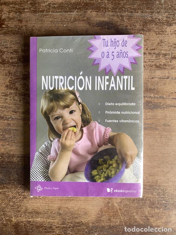 Libros de segunda mano: Nutricion Infantil - Conti Patricia