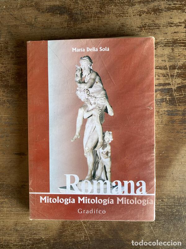 Libros de segunda mano: Mitologia Romana - Sola Maria Delia