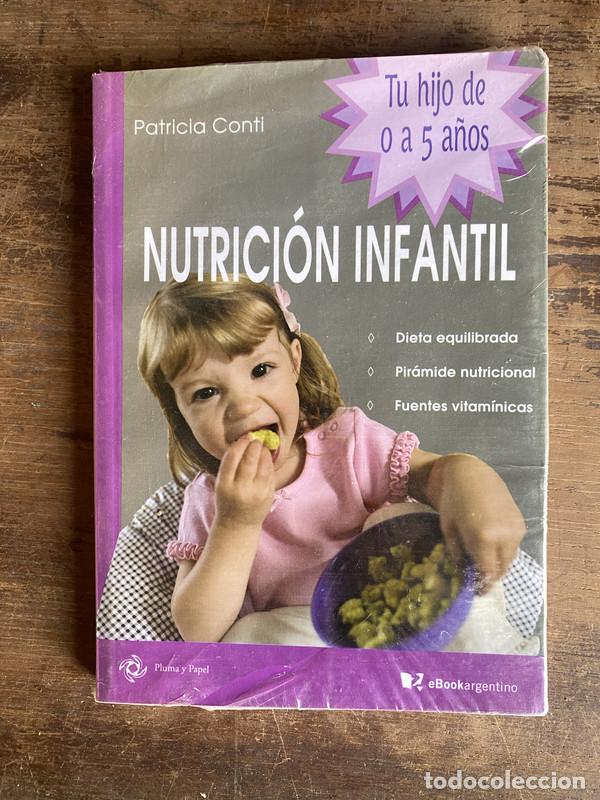 Libros de segunda mano: Nutricion Infantil - Conti Patricia
