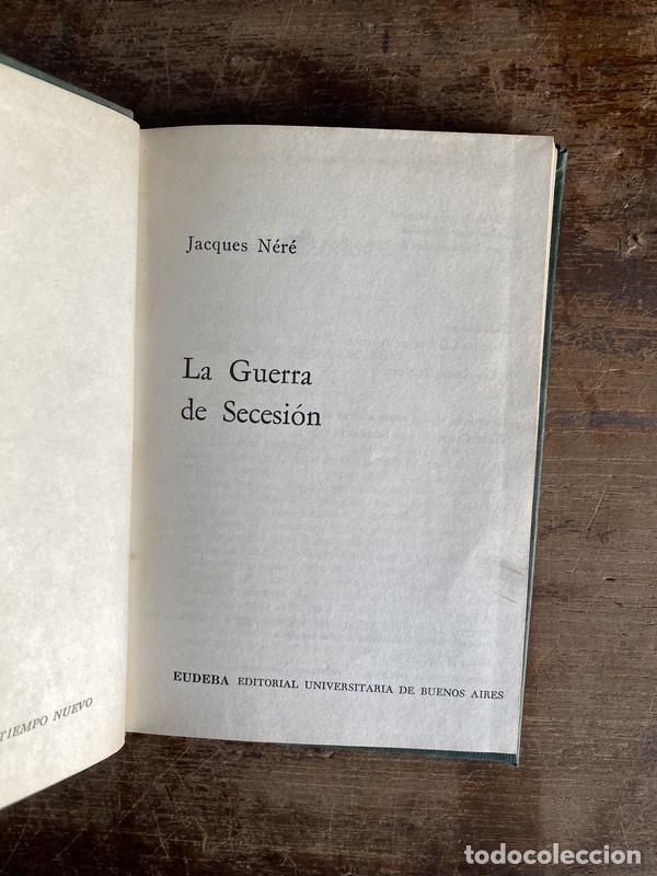Libros de segunda mano: La Guerra de Secesion - Nere Jacques - Foto 1