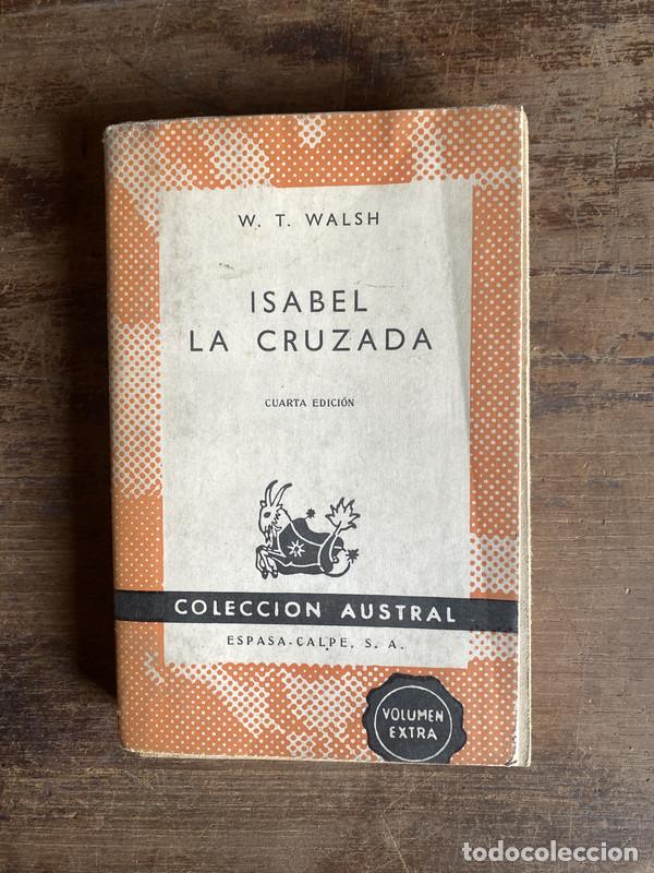Libros de segunda mano: Isabel la Cruzada - Walsh W. T. - Foto 1