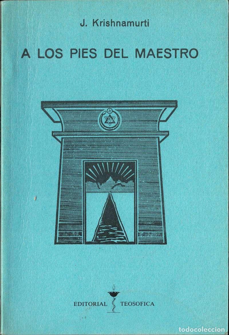 Libros de segunda mano: A los pies del maestro - J. Krishnamurti
