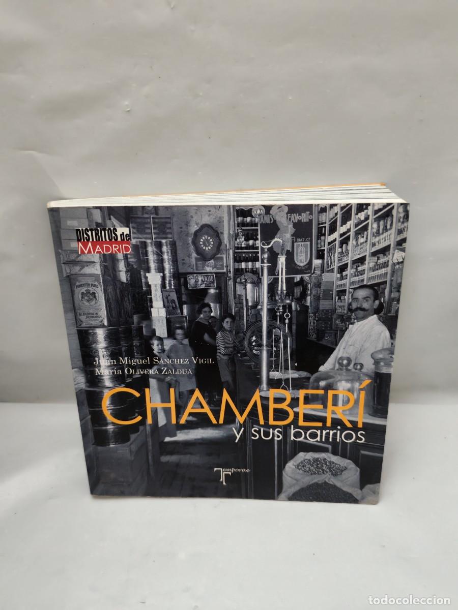 Second hand books: CHAMBER&Iacute; Y SUS BARRIOS