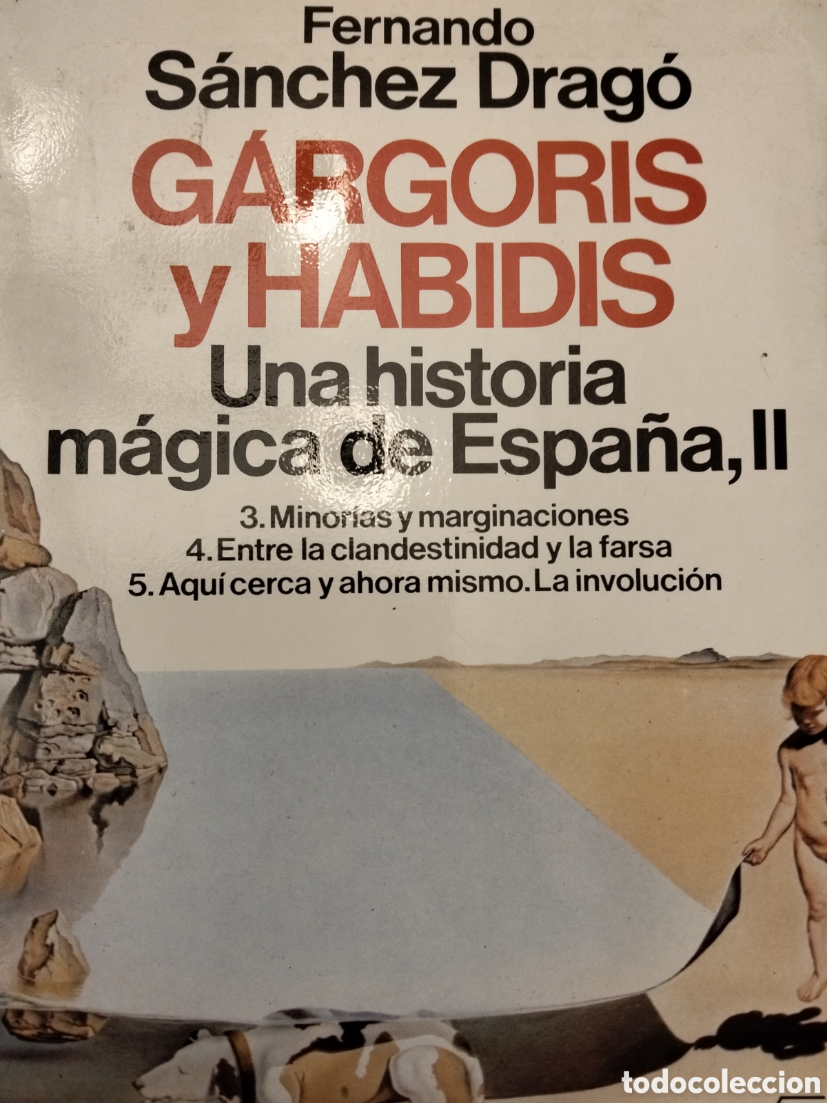 Libros de segunda mano: GARGORIS Y HABIDIS UNA HISTORIA M&Aacute;GICA DE ESPA&Ntilde;A II