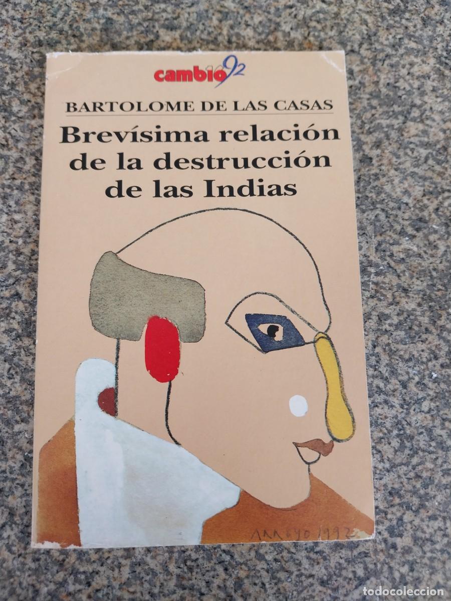 Libros de segunda mano: BREVISIMA RELACION DE LA DESTRUCCION DE LAS INDIAS -- BARTOLOME DE LAS CASAS --